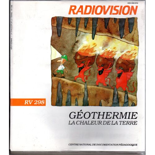 Geothermie - La Chaleur De La Terre, Rv N°298