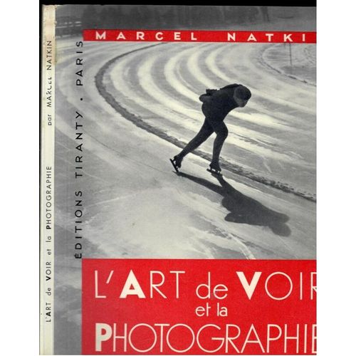 L'art De Voir Et La Photographie