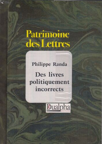 Des Livres Politiquement Incorrects