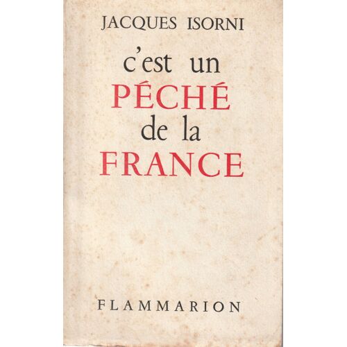 C'est Un Péché De La France