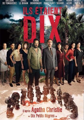 Ils Etaient Dix - Samuel Le Bihan - Guillaume De Tonquédec - Romane Bohringer