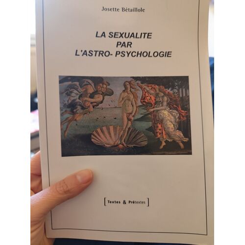 La Sexualité Par L'astro-Psychologie