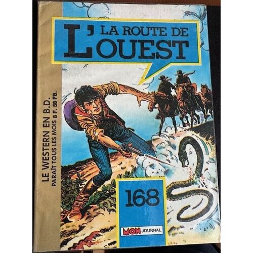 La Route De L'ouest N°168