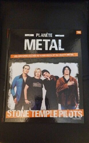 Planète Métal Numéro 70 Stone Temple Pilots