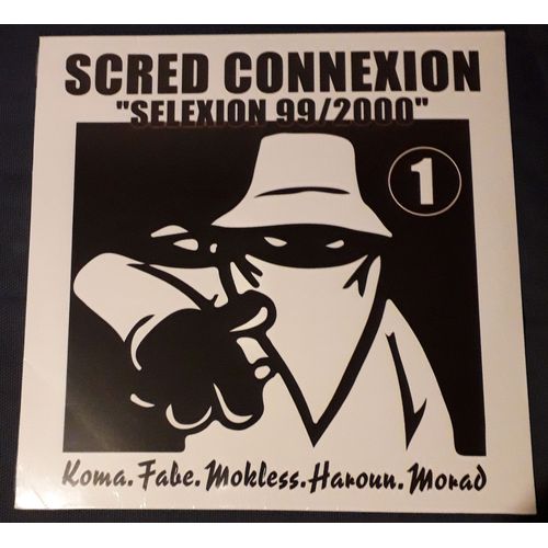 Scred Connexion ‎- Scred Selexion 99/2000 (Vinyle, Lp, Limited Edition) Rap Français