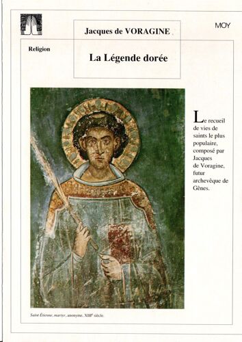 Fiche Lecture / Litterature Jacques De Voragine La Légende Dorée