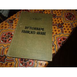 Dictionnaire Français-Arabe J.B. Belot