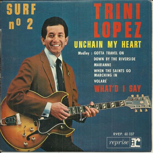Surf N° 2 Unchain My Heart (Jones - James) 2'59 - What'd I Say (Ray Charles) 3'10 / Medley 6'38
