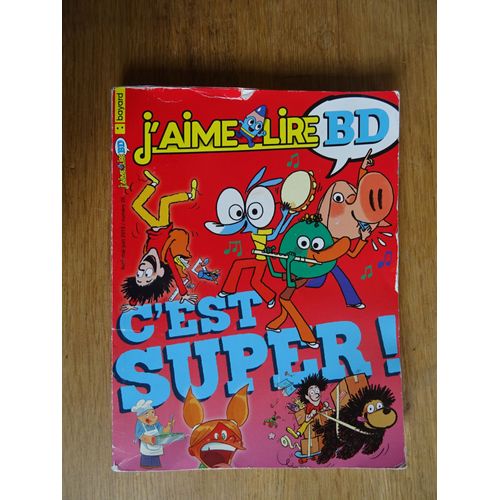 J'aime Lire Bd C'est Super !