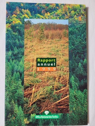 Rapport Annuel D'activité 1999 - Office National Des Forêts