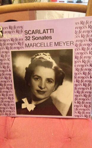 Marcelle Meyer Scarlatti 32 Sonates