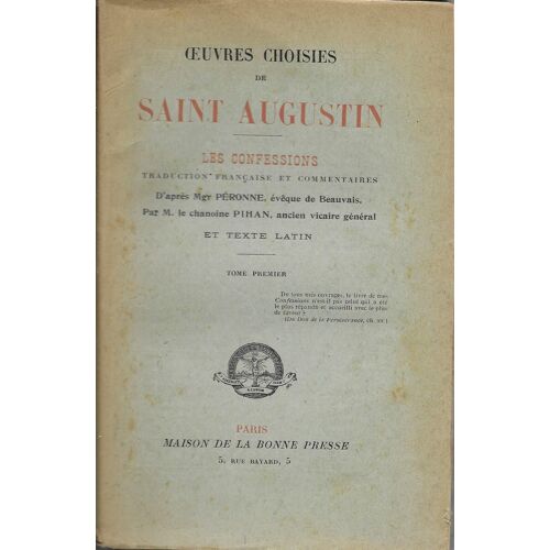 Les Confessions De Saint Augustin, 4 Tomes, Texte Latin Et Français