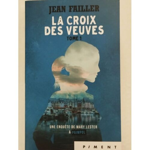 La Croix Des Veuves - Tome 1