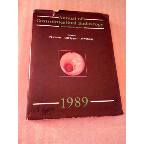 Annual Of Gastrointestinal Endoscopy 1989, Illustrated In Color