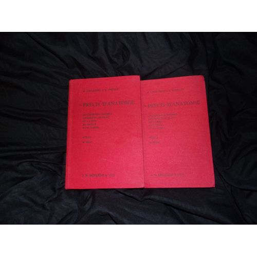 Précis D'anatomie En Deux Tomes Des Dr R. Grégoire Et S. Oberlin, Huitième Édition De 1971