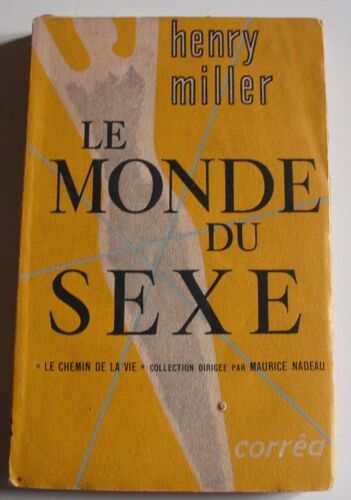 Le Monde Du Sexe. (The World Of Sex)