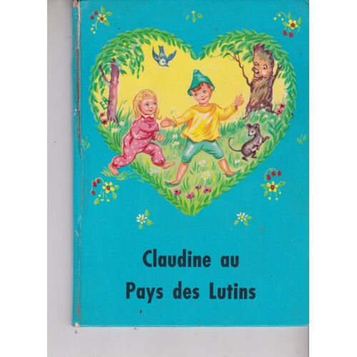 Claudine Au Pays Des Lutins - Lito