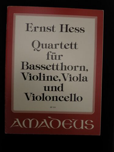 Ernst Hess Quatuor Pour Cor De Basset, Vlon, Alto Et Vcelle