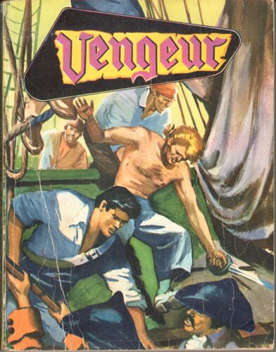 Vengeur Album N°532 Bd Petit Format: Vengeur N°7, 8, 9 - Fulgor N°37, 38 - Dynamic Toni-Cyclone N°86