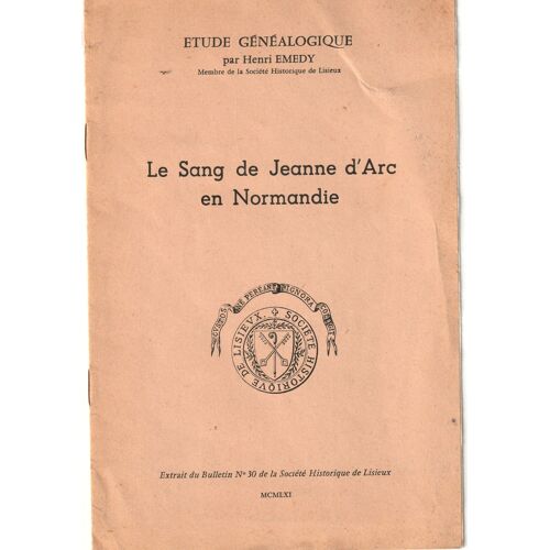 Le Sang De Jeanne D'arc En Normandie