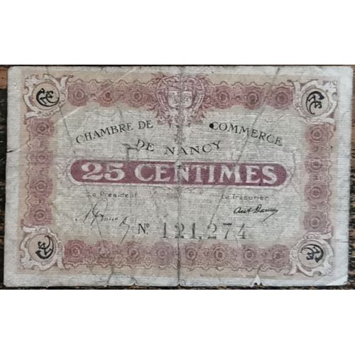 Billet 25 Centimes Chambre Ville De Commerce De Nancy - Nécessité 121274