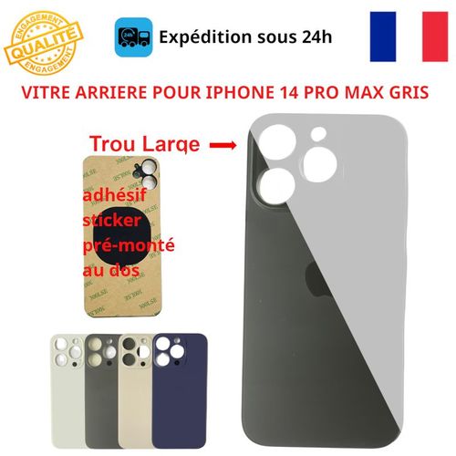 Vitre Arriere Compatible Iphone 14 Pro Max Gris Adhesif Gros Trou