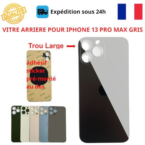 Vitre Arriere Compatible Iphone 13 Pro Max Gris Adhesif Gros Trou