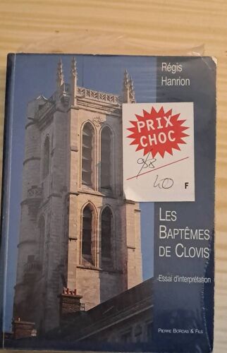 Les Baptêmes De Clovis - Essai D'interprétation