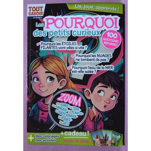 Tout Savoir -Les Pourquoi Des Petits Curieux - Novembre / Décembre 2024 - N° 48