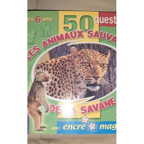 Les Animaux Sauvages De La Savane Avec Encre Magique