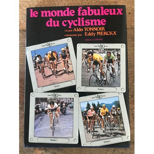 Le Monde Fabuleux De Cyclisme