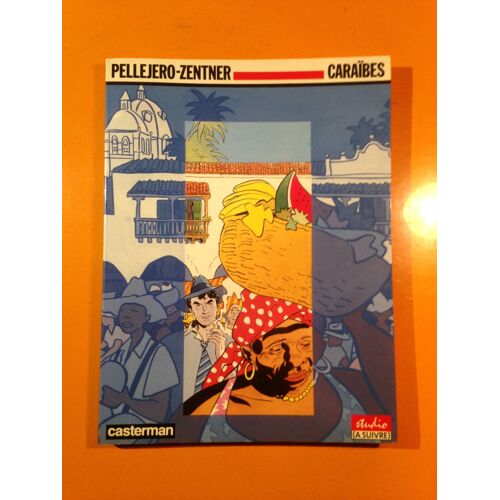 Pellejero - Zentner - Dieter Lumpen 3 Édition Originale Eo - Caraïbes -