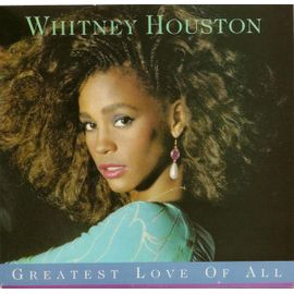 Greatest Love Of All (Australian 7")