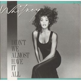 Didn't We Almost Have It All (Australian 7")