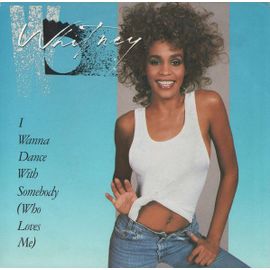 I Wanna Dance With Somebody (Australian 7")
