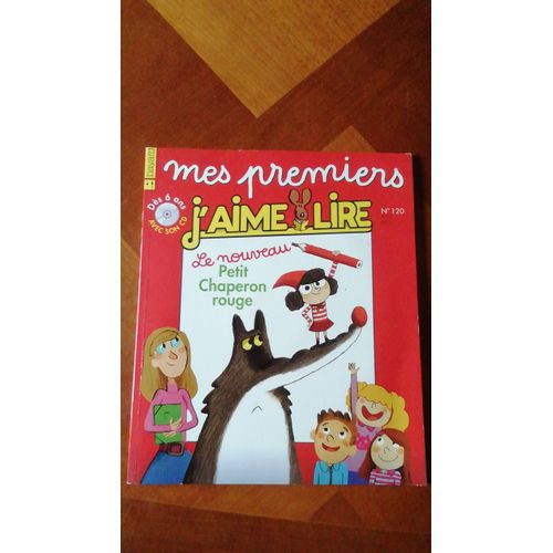 Mes Premiers J'aime Lire N°120 : Le Nouveau Petit Chaperon Rouge