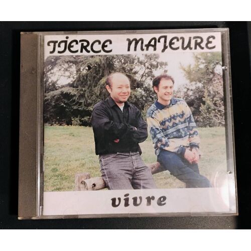 Tierce Majeure - Vivre