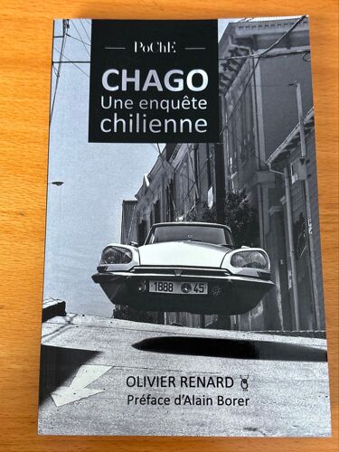 Chago Une Enquête Chilienne