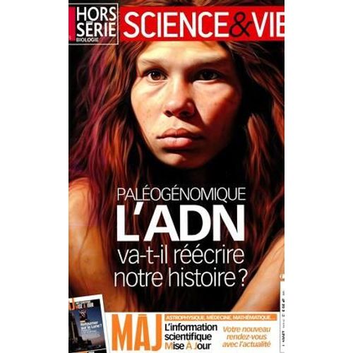Science & Vie Hors Série N° 313 H - Paléogénomique L'adn Va-T-Il Réécrire Notre Histoire ?