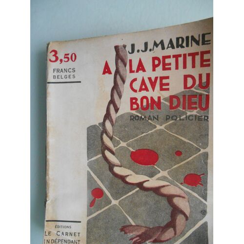 À La Petite Cave Du Bon Dieu De J J Marine