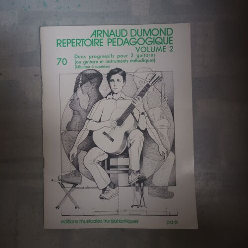 Dumond : Répertoire Pédagogique Vol 2 - Guitare - Éditions Transatlantiques Broché
