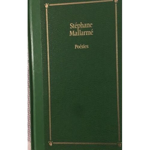 Poésies / Stéphane Mallarmé