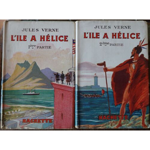 Verne. L'ile À Hélice. Hachette 1937. Les 2 Tomes Avec Jaquettes.