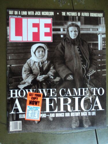 Life Magazine Septembre 1990 " How We Came To America"
