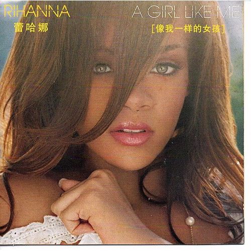 A Girl Like Me (Chinese Cd Album)