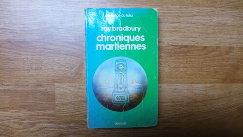 Ray Bradbury Chroniques Martiennes, Éditions Denoel, Livre Vintage