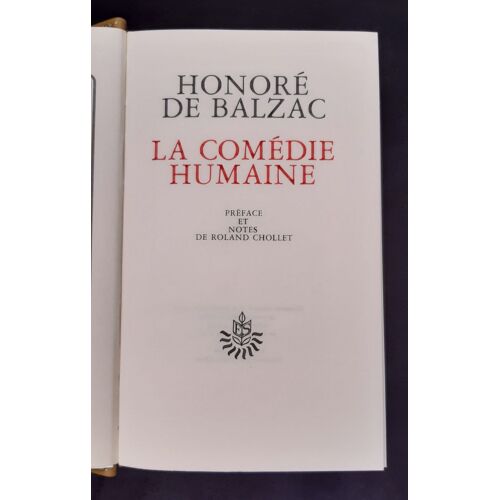 La Comédie Humaine De Balzac, Reliure Plein Cuir Dorée À L'or Fin Et Habillée De Gardes À L'ancienne. Editions Rencontre