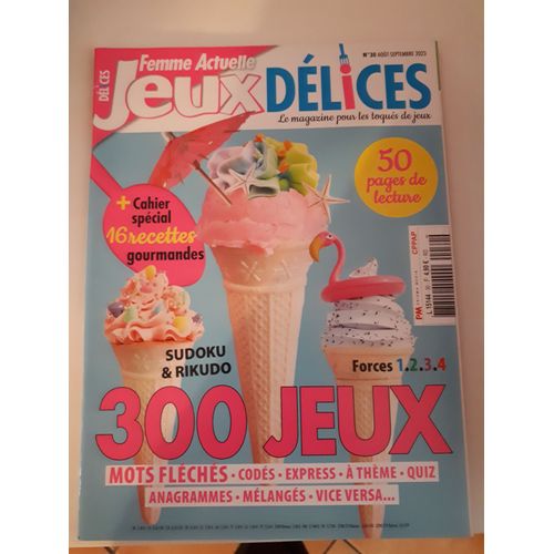 Femme Actuelle Jeux Délices 30 Août-Septembre 2023. 300 Jeux Et 50 Pages De Lecture.
