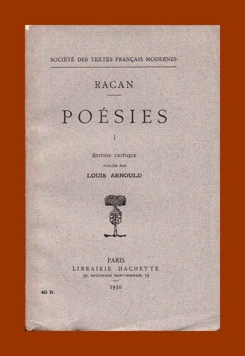 Poésies I, Poésies Lyriques (En Dehors Des Psaumes)- Racan, Librairie. E. Droz 1930