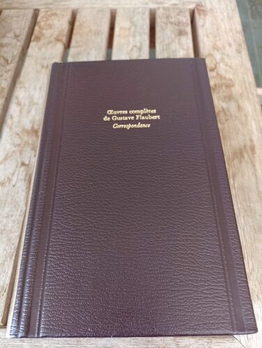 Correspondance 1859-1871 Gustave Flaubert Tome 14 Oeuvres Complètes Club De L'honnête Homme